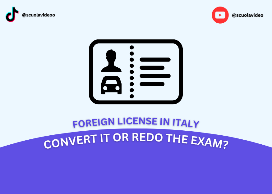 Convert or Retake the Exam? Foreign Licenses in Italy